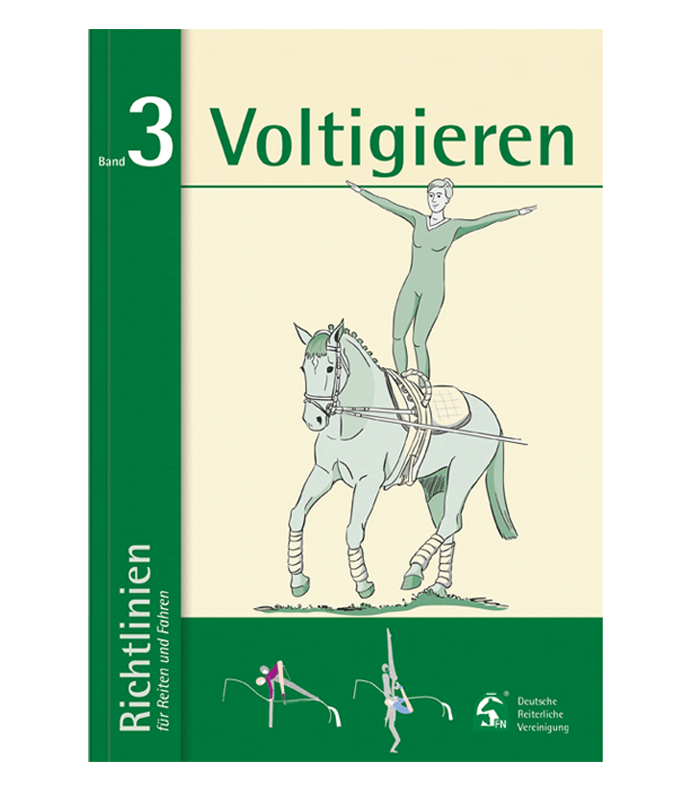 Waldhausen Richtlinien Band 3: Voltigieren